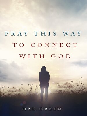 cover image of Pray This Way to Connect with God